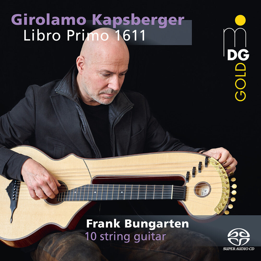 Kapsberger / Bungarten - Libro Primo (Hybr) [CD]