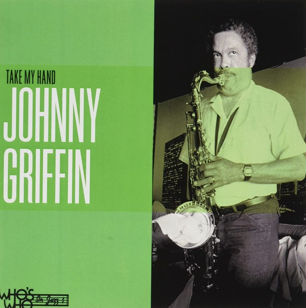Johnny Griffin - Take My Hand Music CD