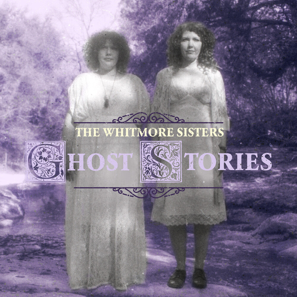 The Whitmore Sisters - Ghost Stories Music CD