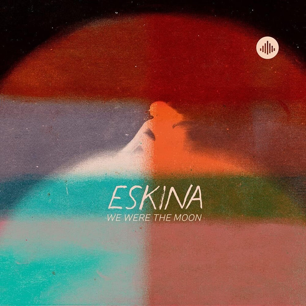 Eskina - We Were The Moon (Uk) [CD]