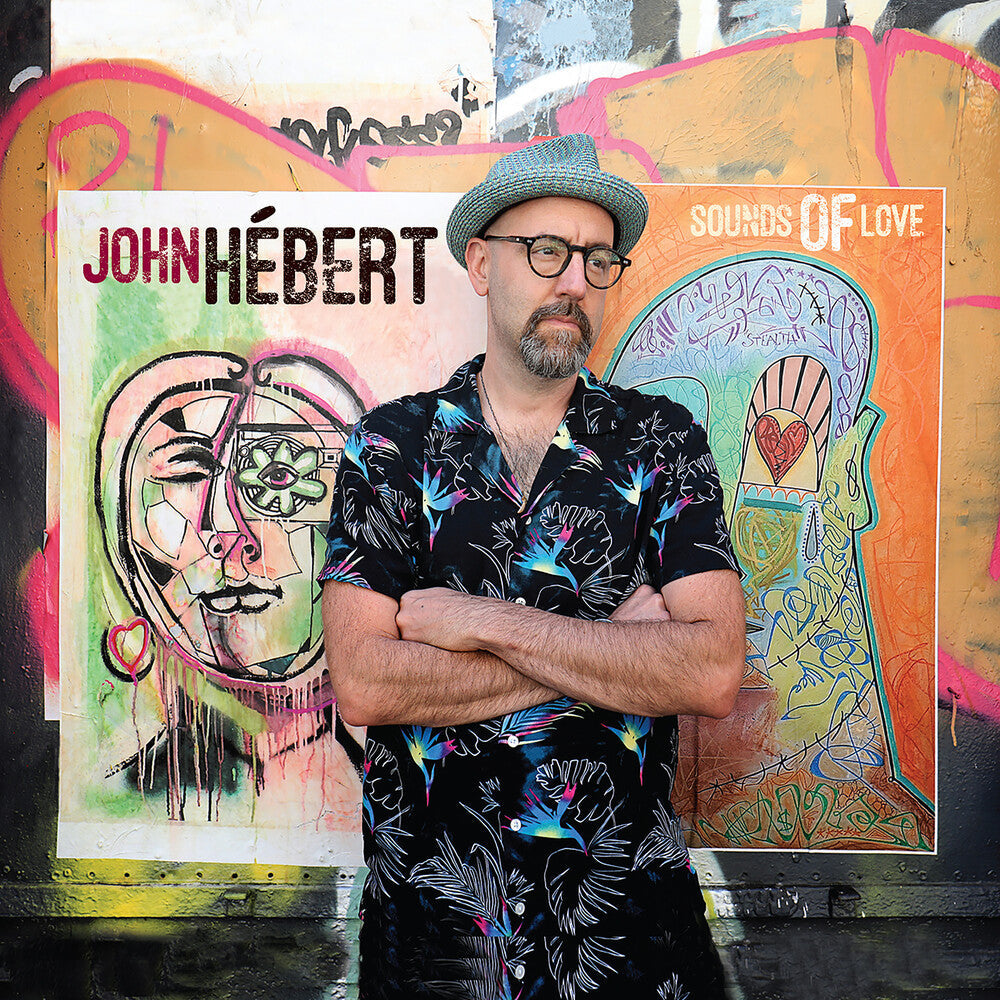 John Hebert - Sounds Of Love [CD]