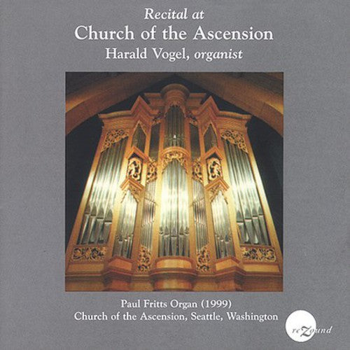 Harald Vogel - Recital at Ascension [CD]