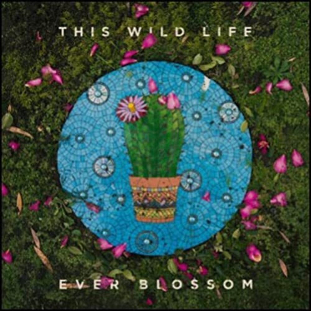 This Wild Life - Ever Blossom [CD]