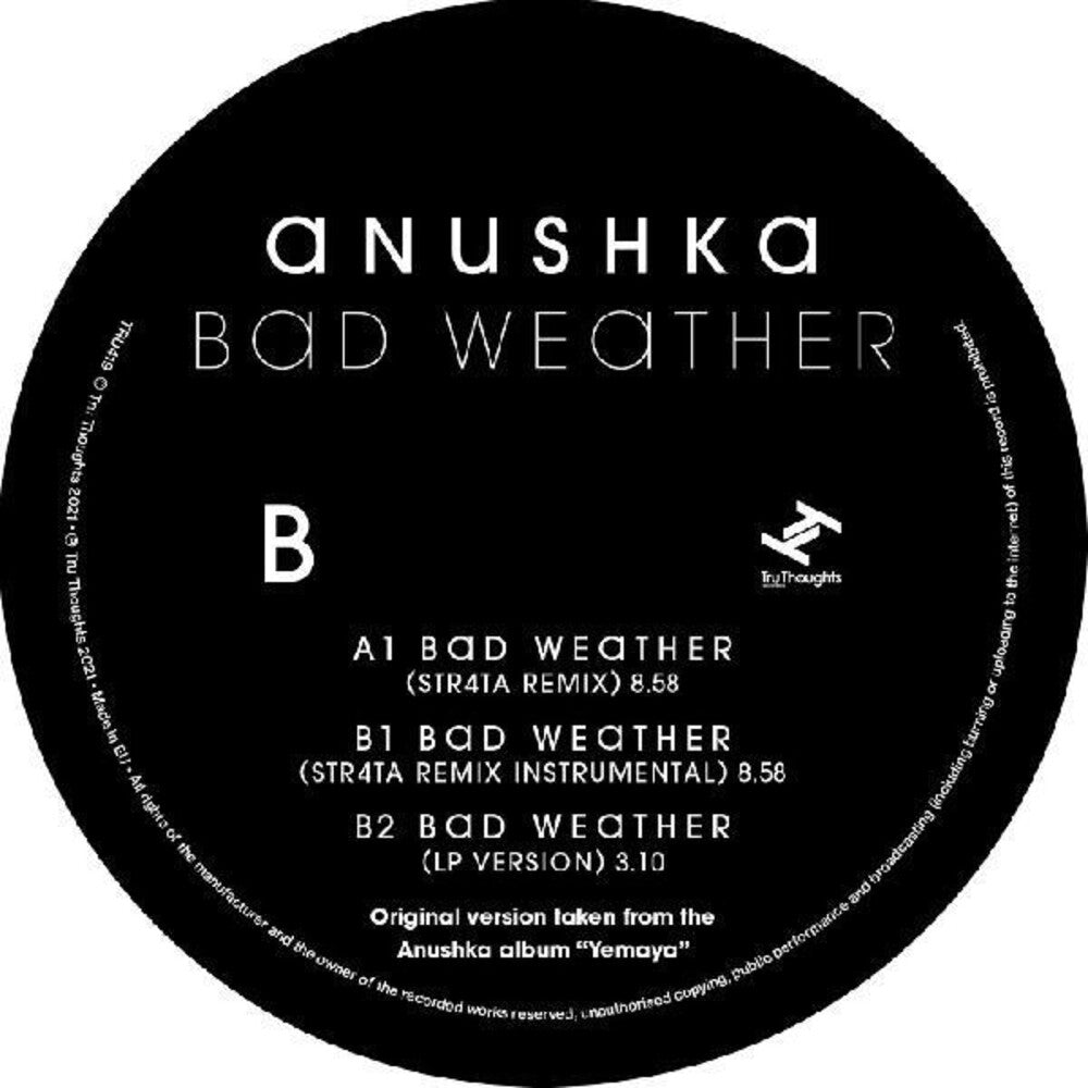 Anushka - Bad Weather / Str4ta Remix [LP] Vinyl Record