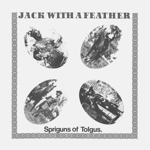 SPRIGUNS OF TOLGUS - Jack with A Feather [Vinyl]