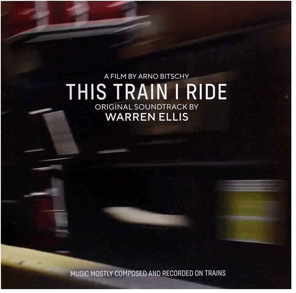 This Train I Ride (Original Soundtrack) [Download Included]