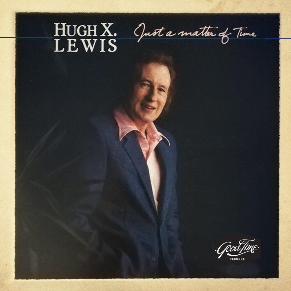 Hugh Lewis  X. - Just A Matter Of Time (Mod) [CD]