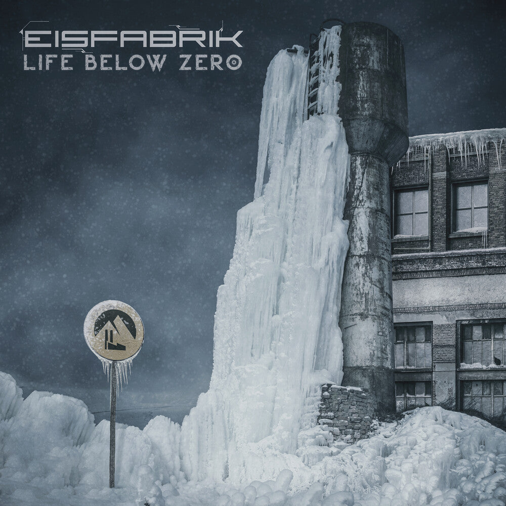 Eisfabrik - Life Below Zero [CD]