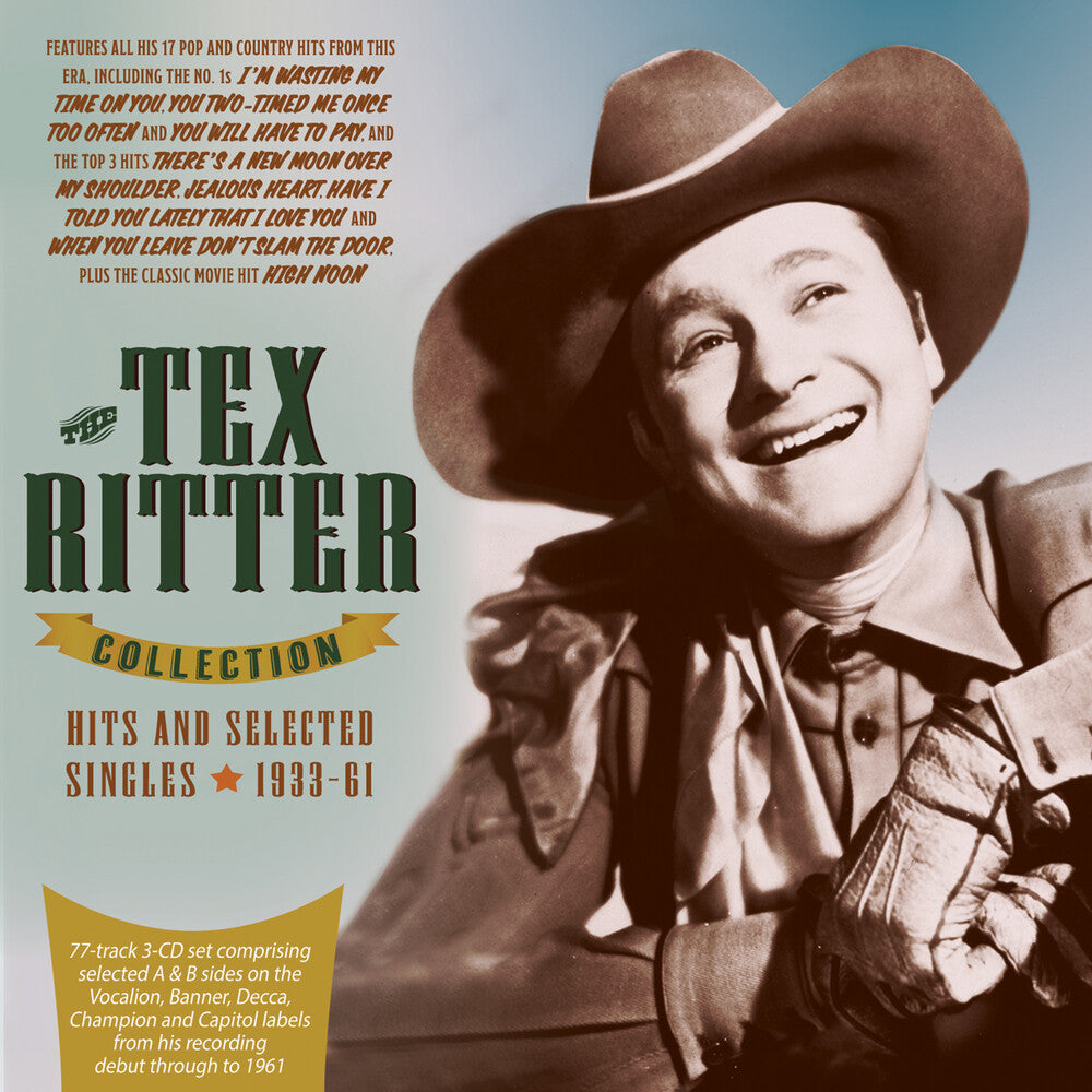 Tex Ritter - Tex Ritter Collection: Hits And Selected Singles [CD]
