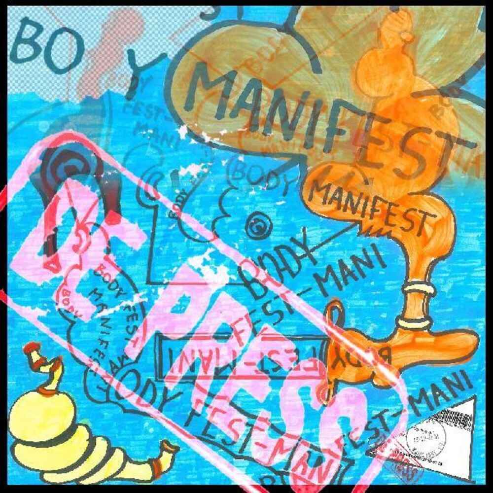 Body Manifest [Colored Vinyl] (Wht)