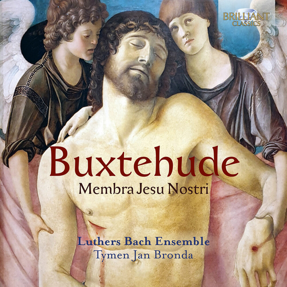 Buxtehude / Luthers Bach Ensemble - Membra Jesu Nostri [CD]