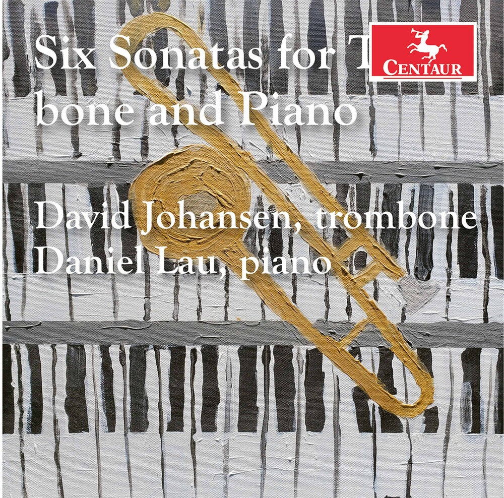 Bassett / Johansen / Lau - 6 Sonatas For Trombone & Piano [CD]