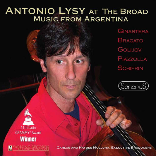 Antonio Lysy at the Broad [CD]