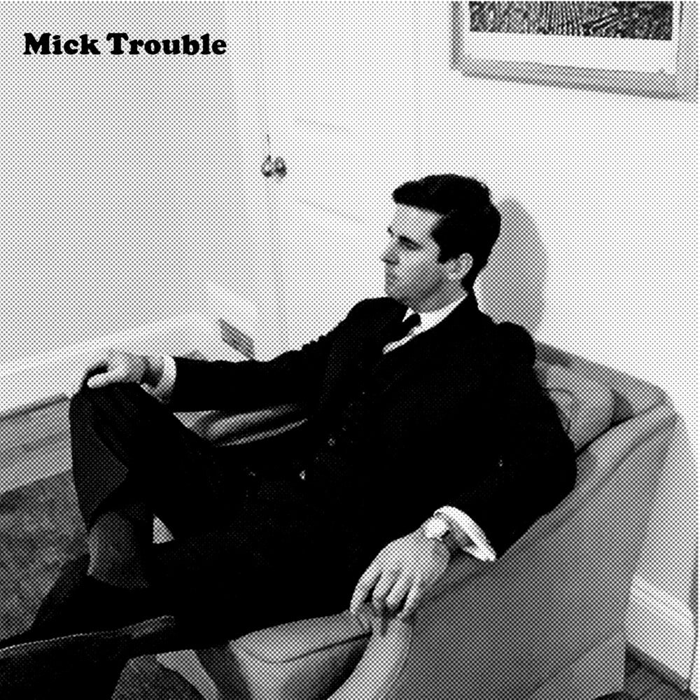 Mick Trouble - It's Mick Troubles Second Lp [LP] Vinyl Record