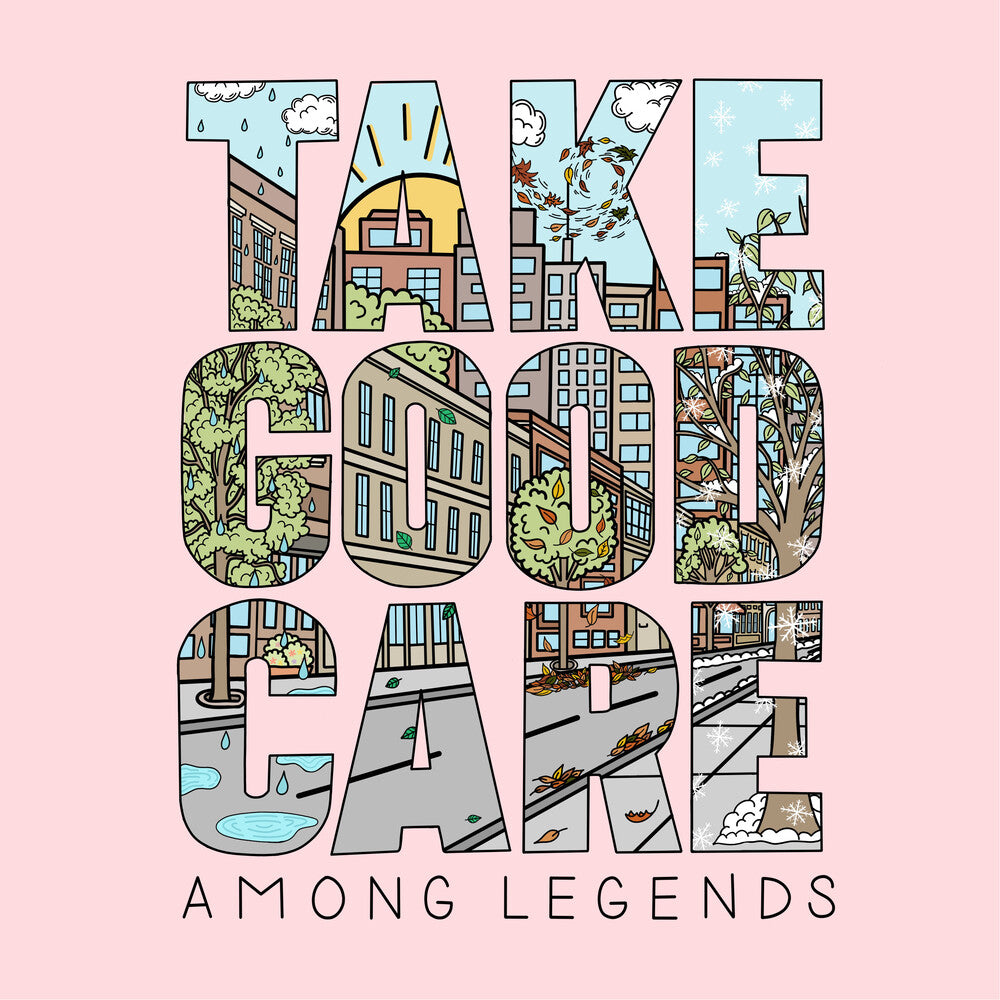 Among Legends - Take Good Care [LP] Vinyl Record