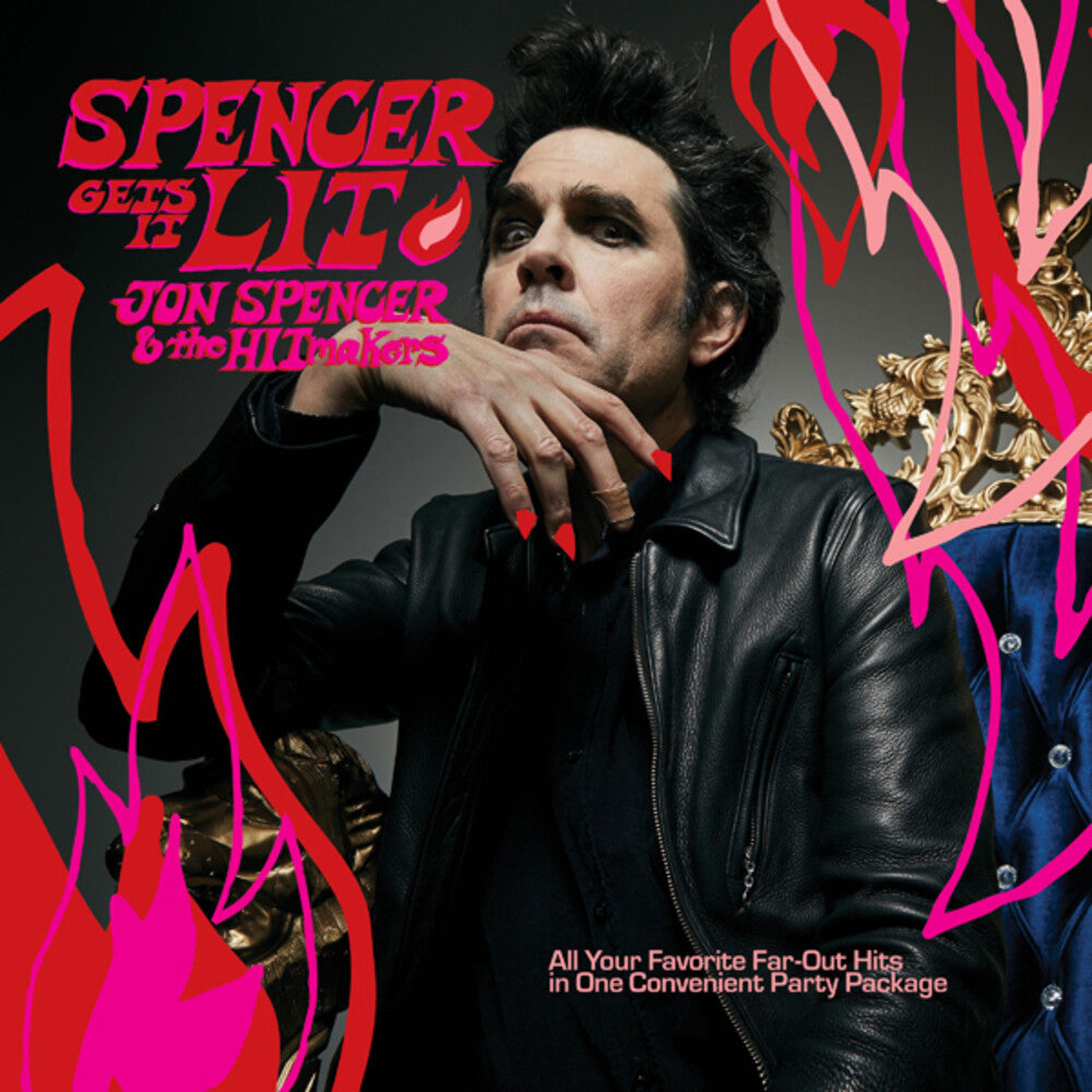 Jon Spencer  & The Hitmakers - Spencer Gets It Lit Music CD