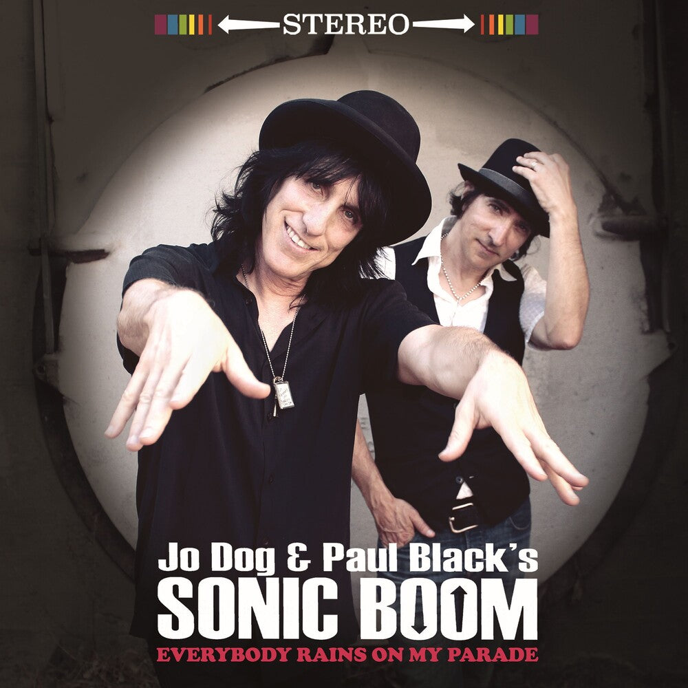 Jo Dog & Paul Black's Sonic Boom - Everybody Rains On My Parade [CD]