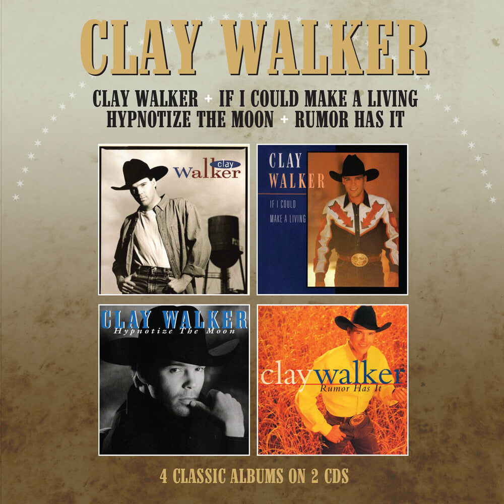 Clay Walker - Clay Walker / If I Could Make A Living / Hypnotise [CD]
