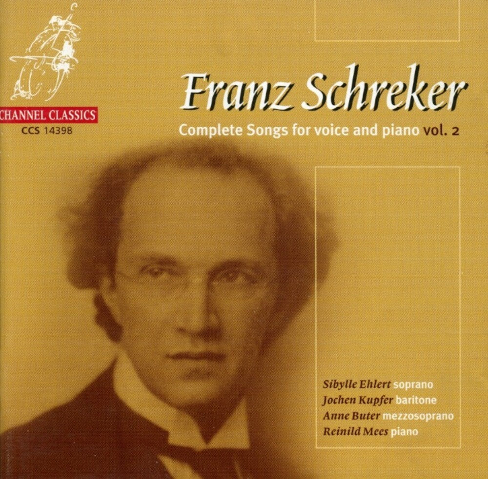 Schreker / Ehlert / Mees - Songs for Voice & Piano 2 [CD]
