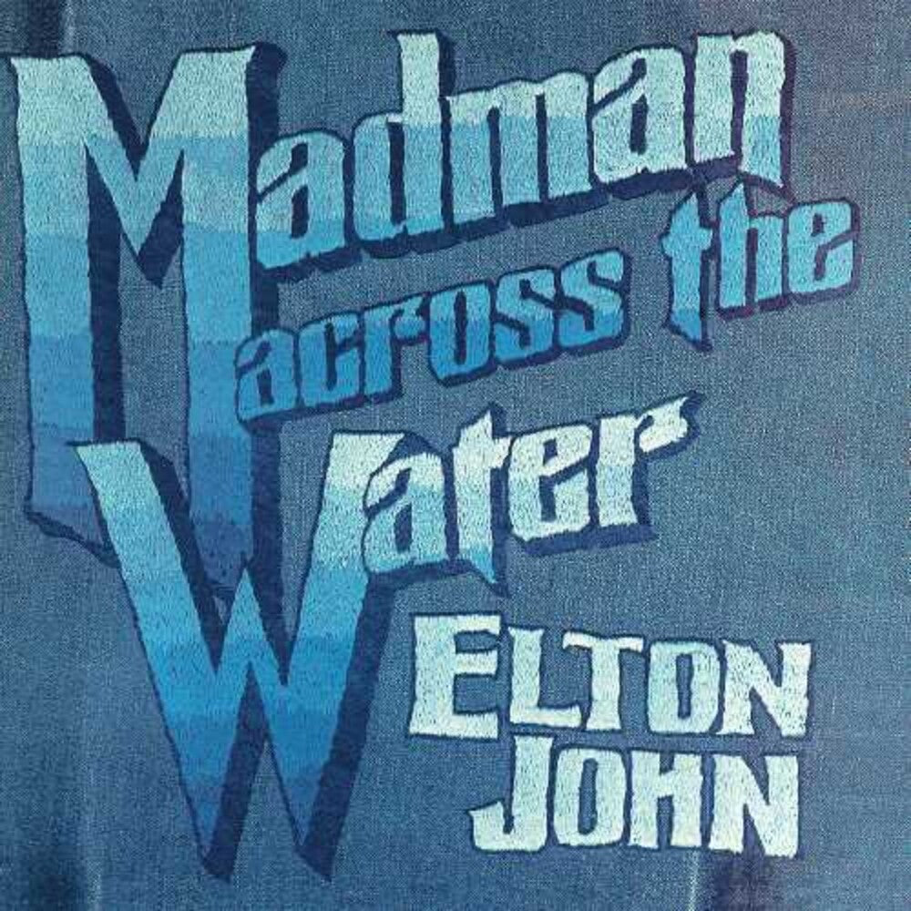 Elton John - Madman Across The Water: 50th Anniversary Edition [Deluxe 2CD]