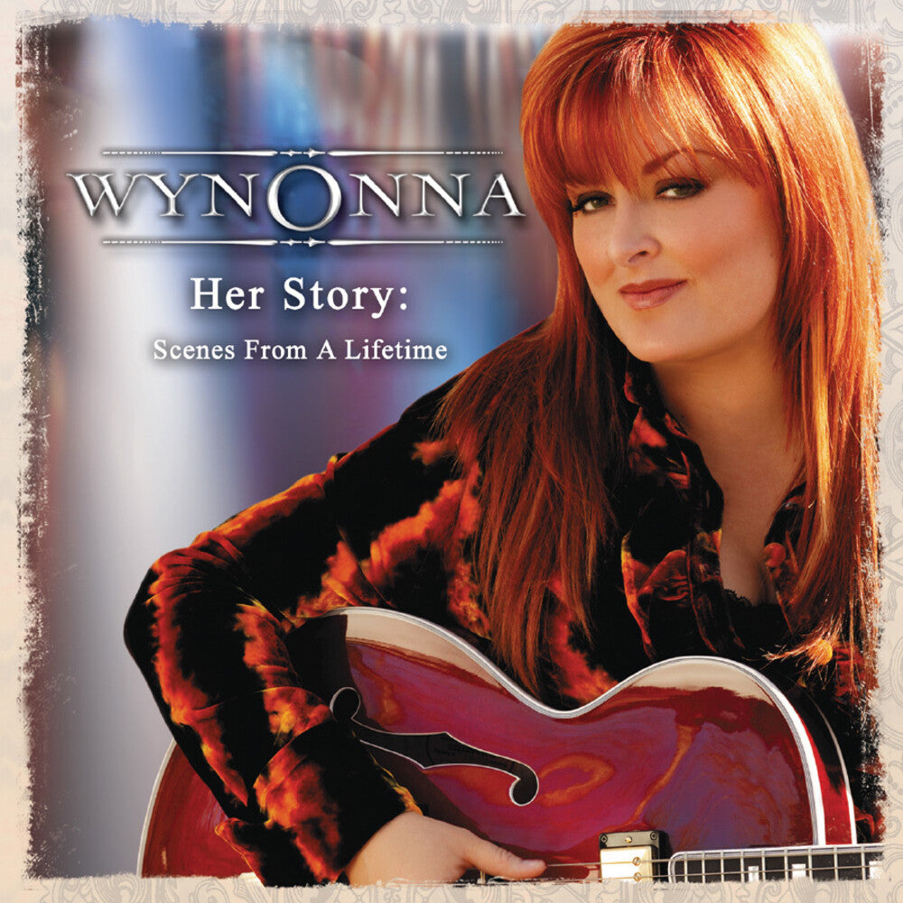 Wynonna Judd - Her Story: Scenes From A Lifetime [2 CD]