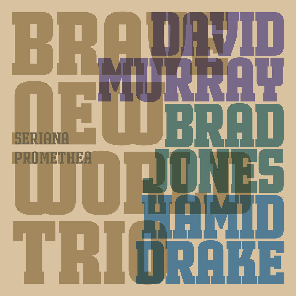 David Murray  / Drake,Hamid / Jones,Brad - Seriana Promethea [CD]