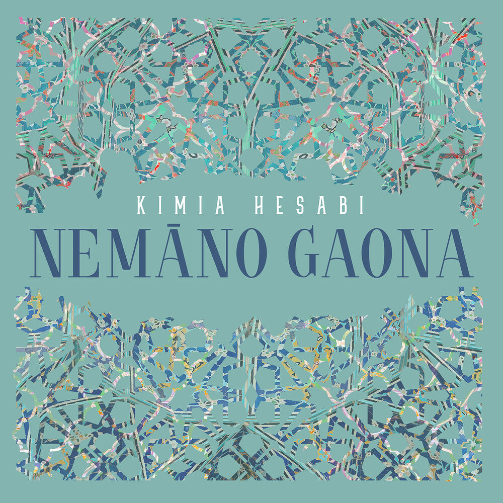Chahian / Hesabi / Su - Nemno Gaona [CD]