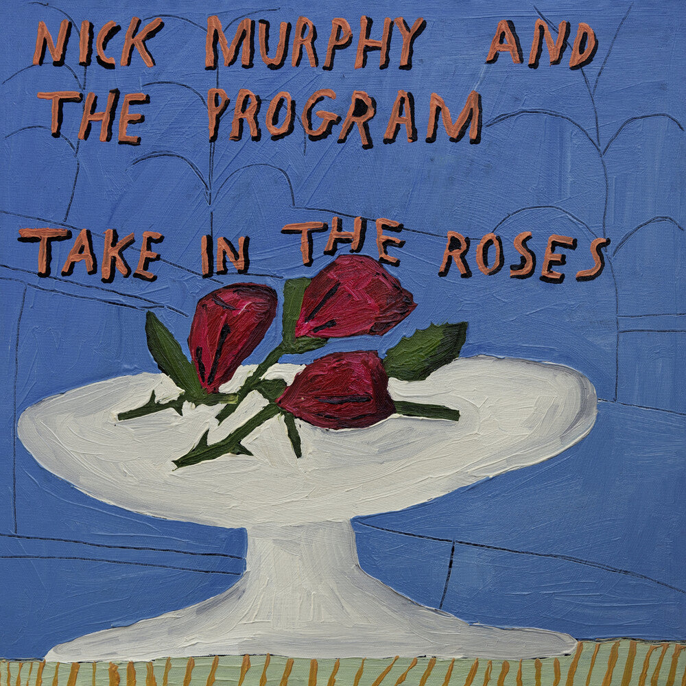 Nick Murphy and The Program - Take In The Roses [LP] Vinyl Record