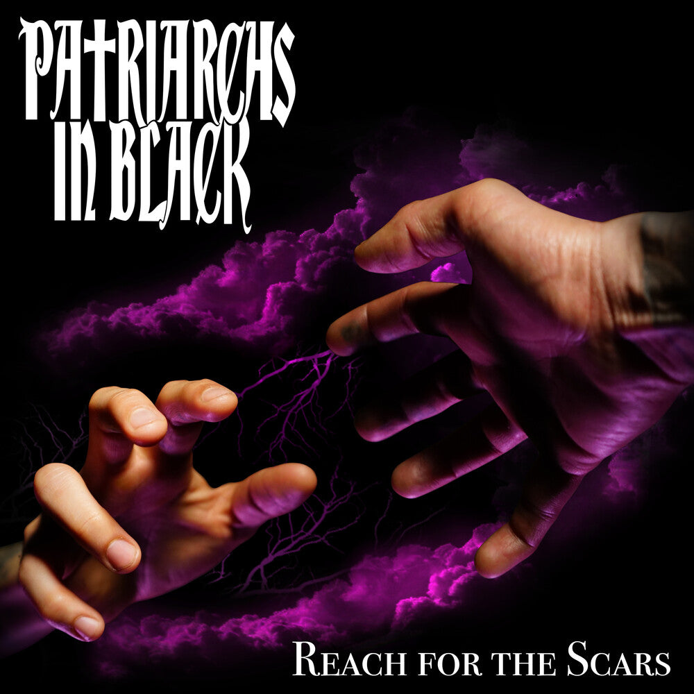 Patriarchs in Black - Reach For The Scars [CD]