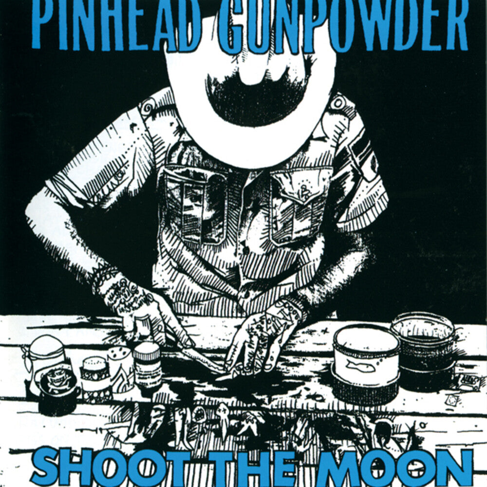Pinhead Gunpowder - Shoot The Moon [LP] Vinyl Record