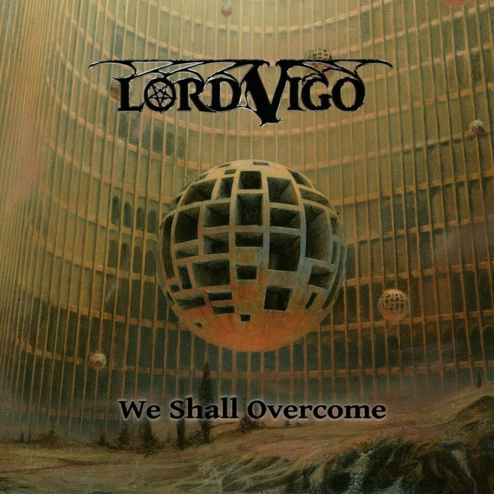 Lord Vigo - We Shall Overcome (Slip) [CD]