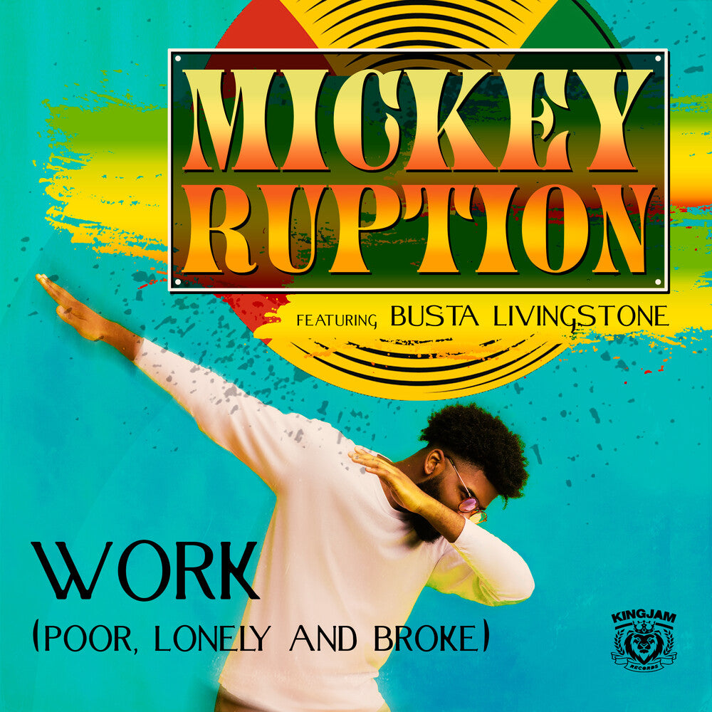 Ruption, Mickey / Livingstone, Busta - Work (Poor, Lonely And Broke) (Mod) Music CD