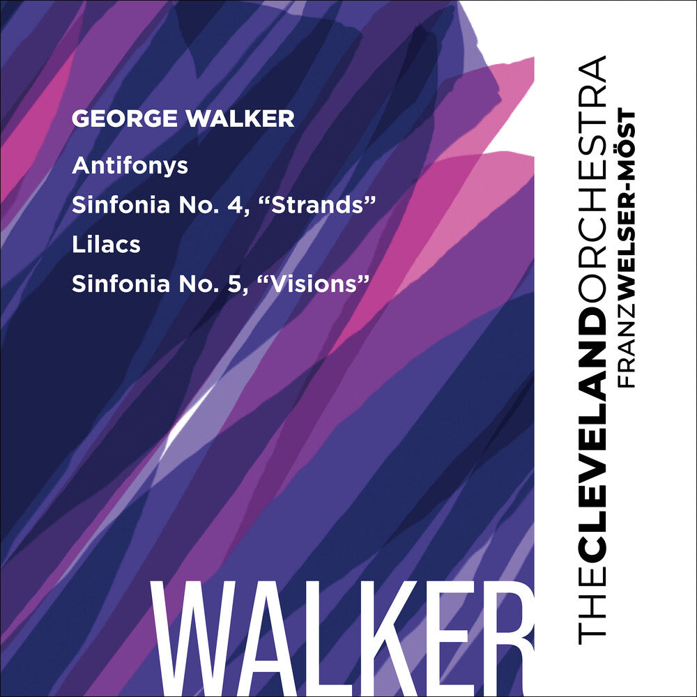 Cleveland Orchestra - Walker: Antifonys Lilacs Sinfonias Nos 4 & 5 [CD]