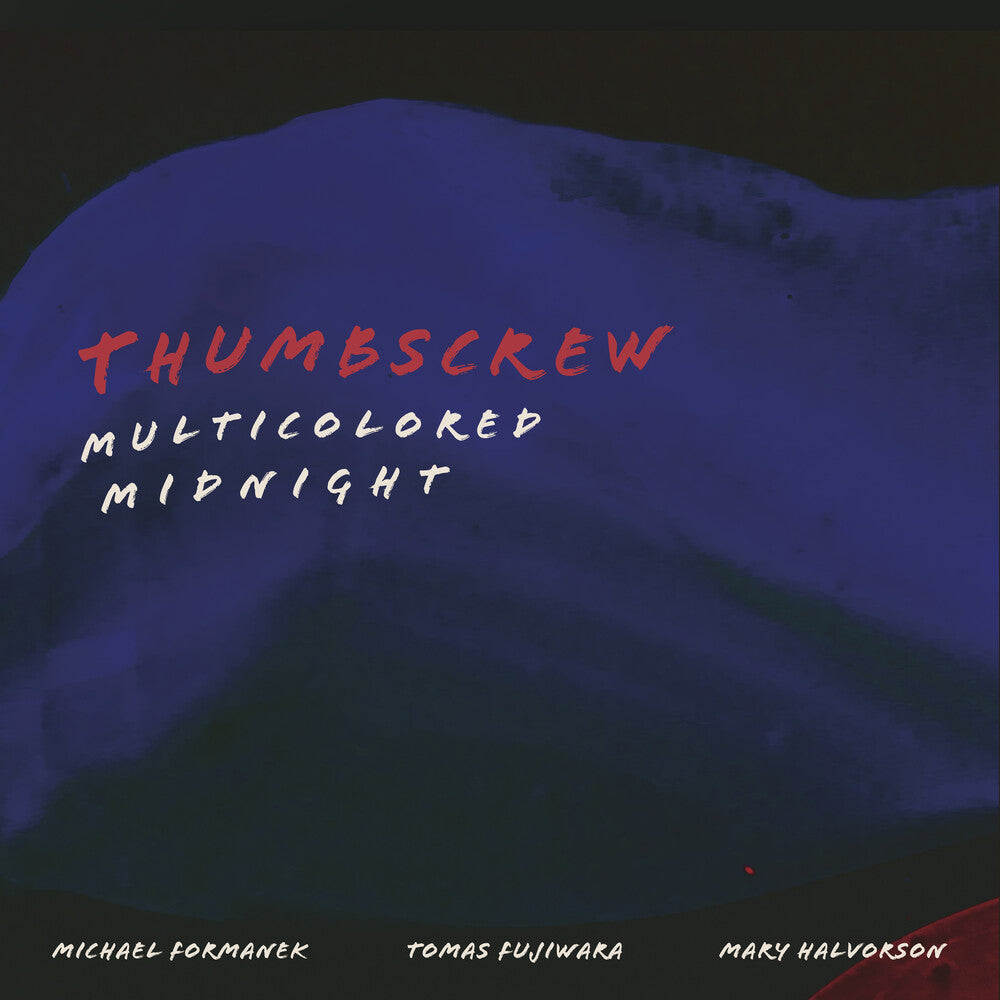 Thumbscrew - Multicolored Midnight [Digipak]