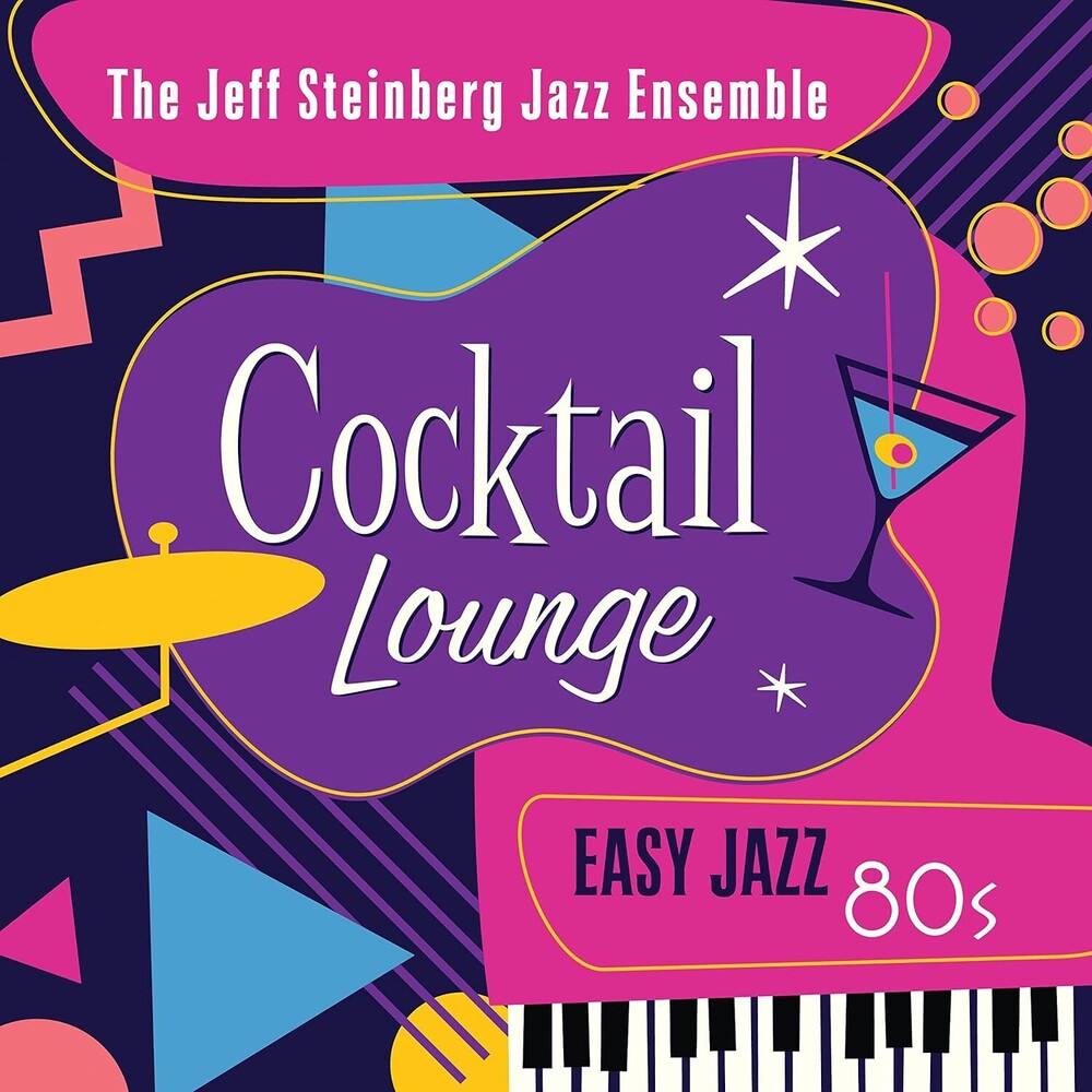 Jeff Steinberg - Cocktail Lounge: Easy Jazz 80s [CD]