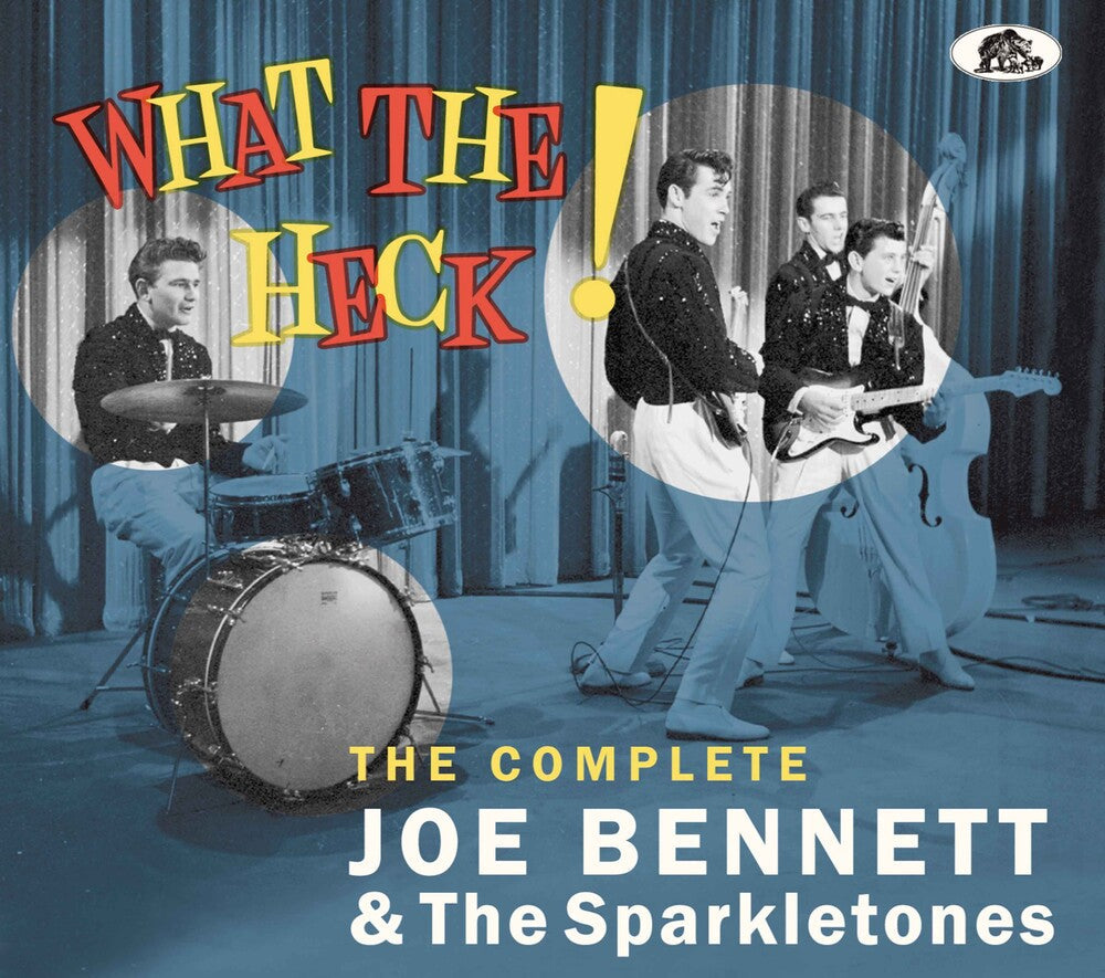 Joe Bennett  & The Sparkletones - What The Heck - The Complete Joe Bennett & The [CD]