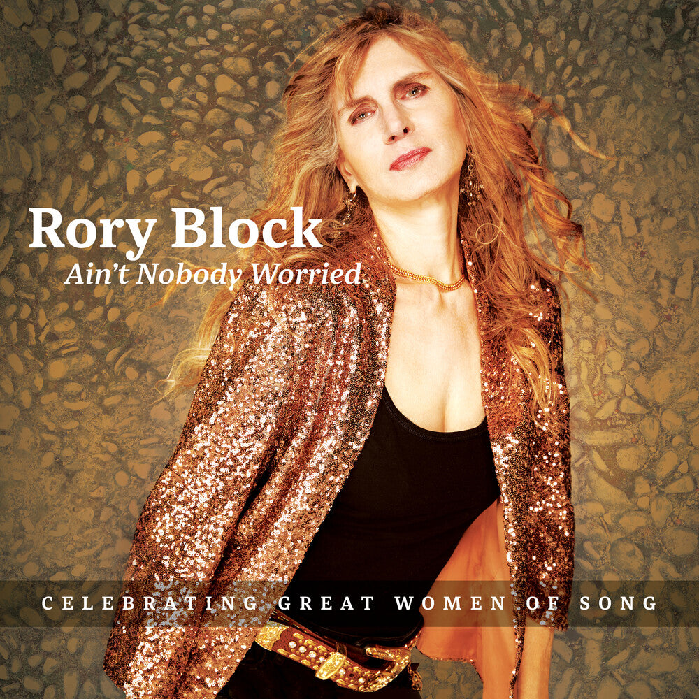 Rory Block - Ain't Nobody Worried Music CD