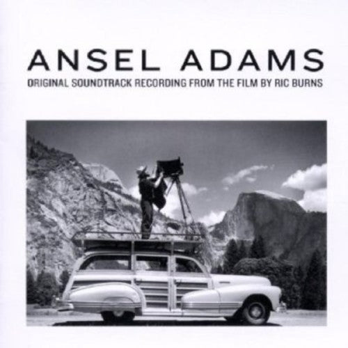 Ansel Adams - Ansel Adams (Original Soundtrack) [CD]