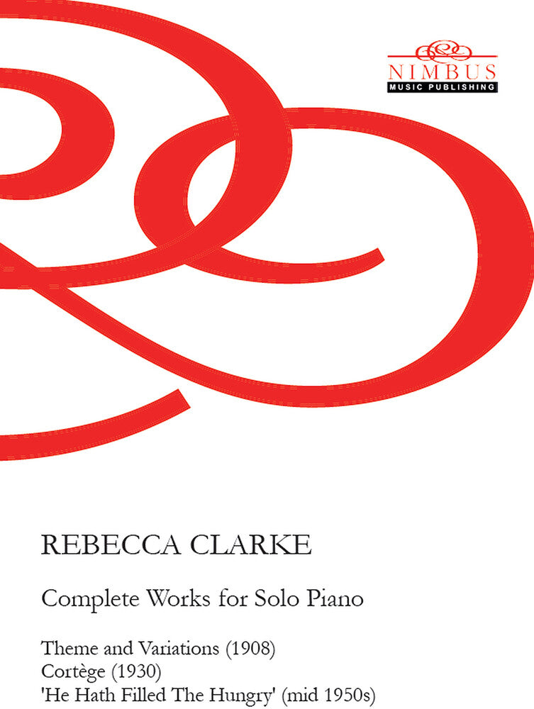 Clarke - Complete Piano Works [CD]