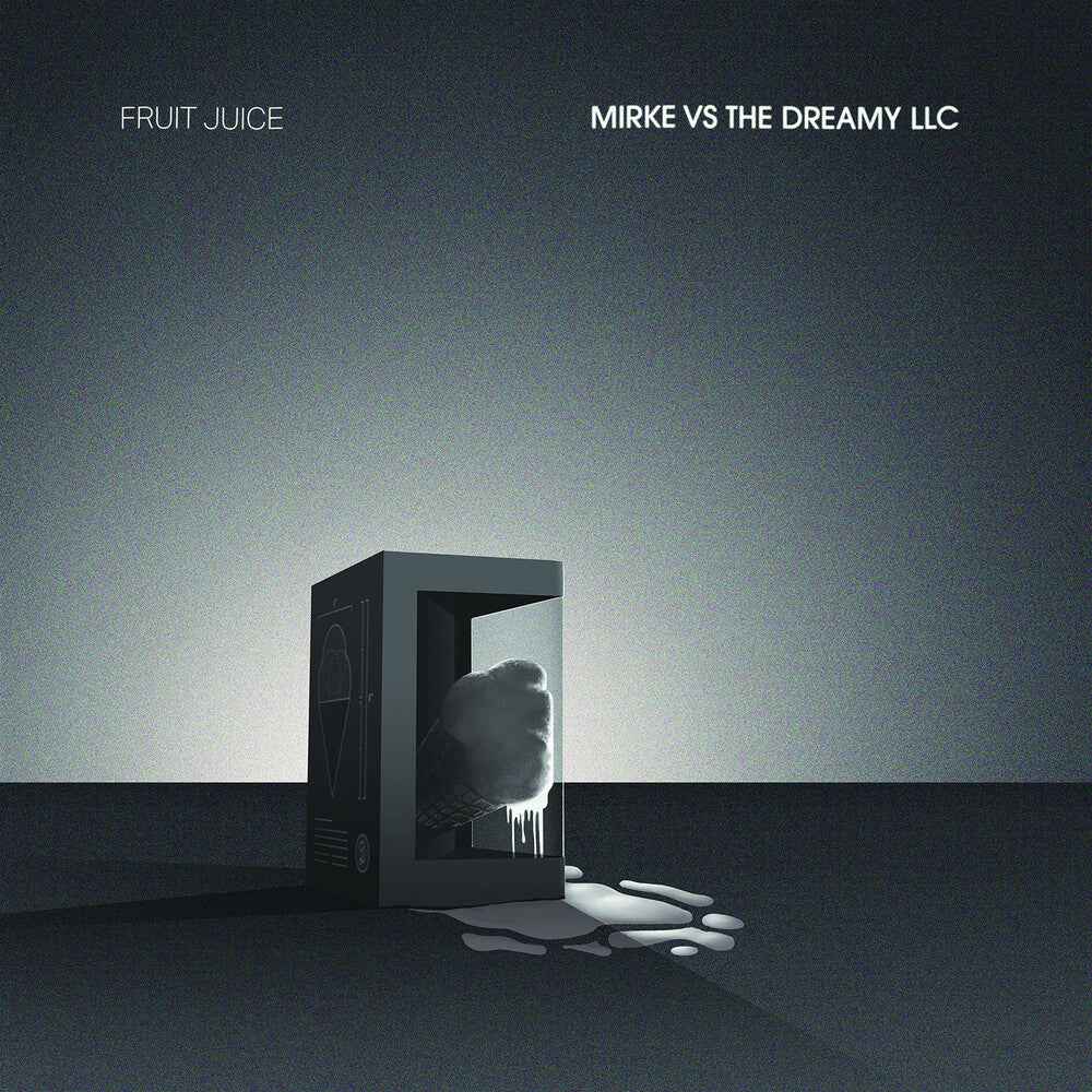 Mirke vs The Dreamy LLC [LP]