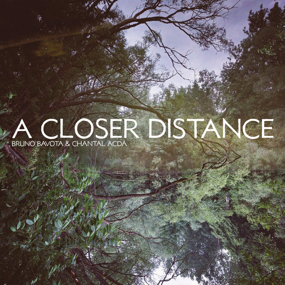 Bavato, Bruno / Acda, Chantal - Closer Distance [LP] Vinyl Record