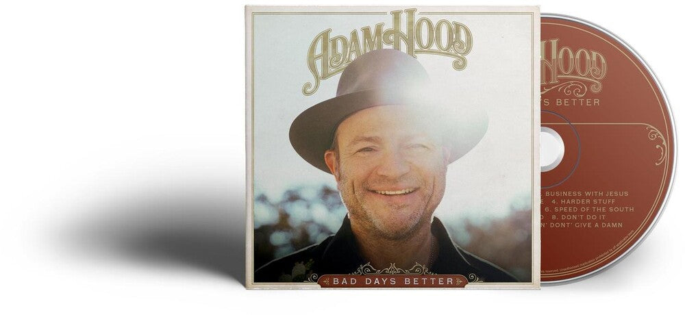 Adam Hood - BAD DAYS BETTER [CD]