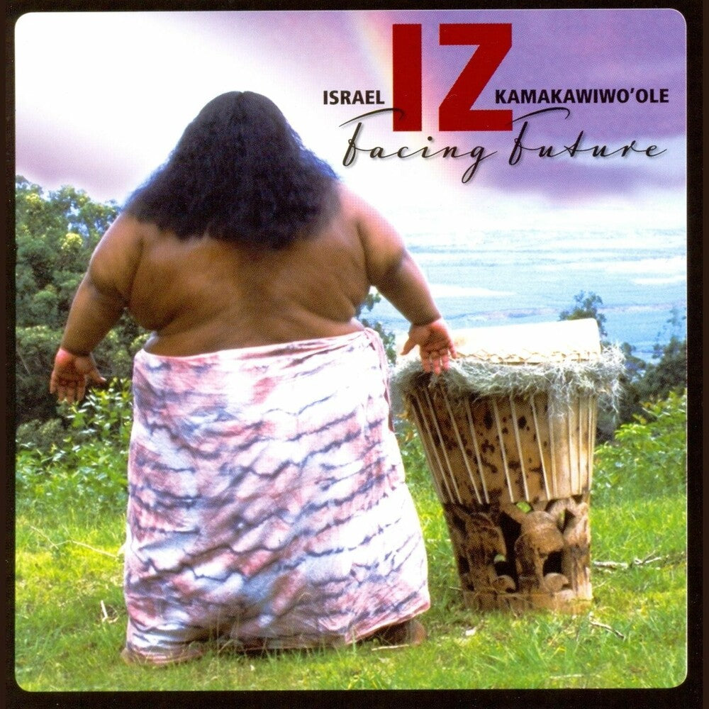 Kamakawiwo'Ole, Israel Iz - Facing Future [CD]