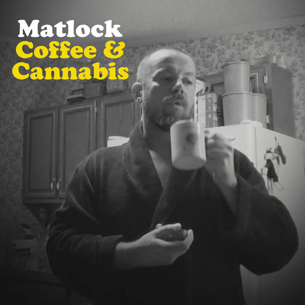 Matlock - Coffee & Cannabis [LP] Vinyl Record