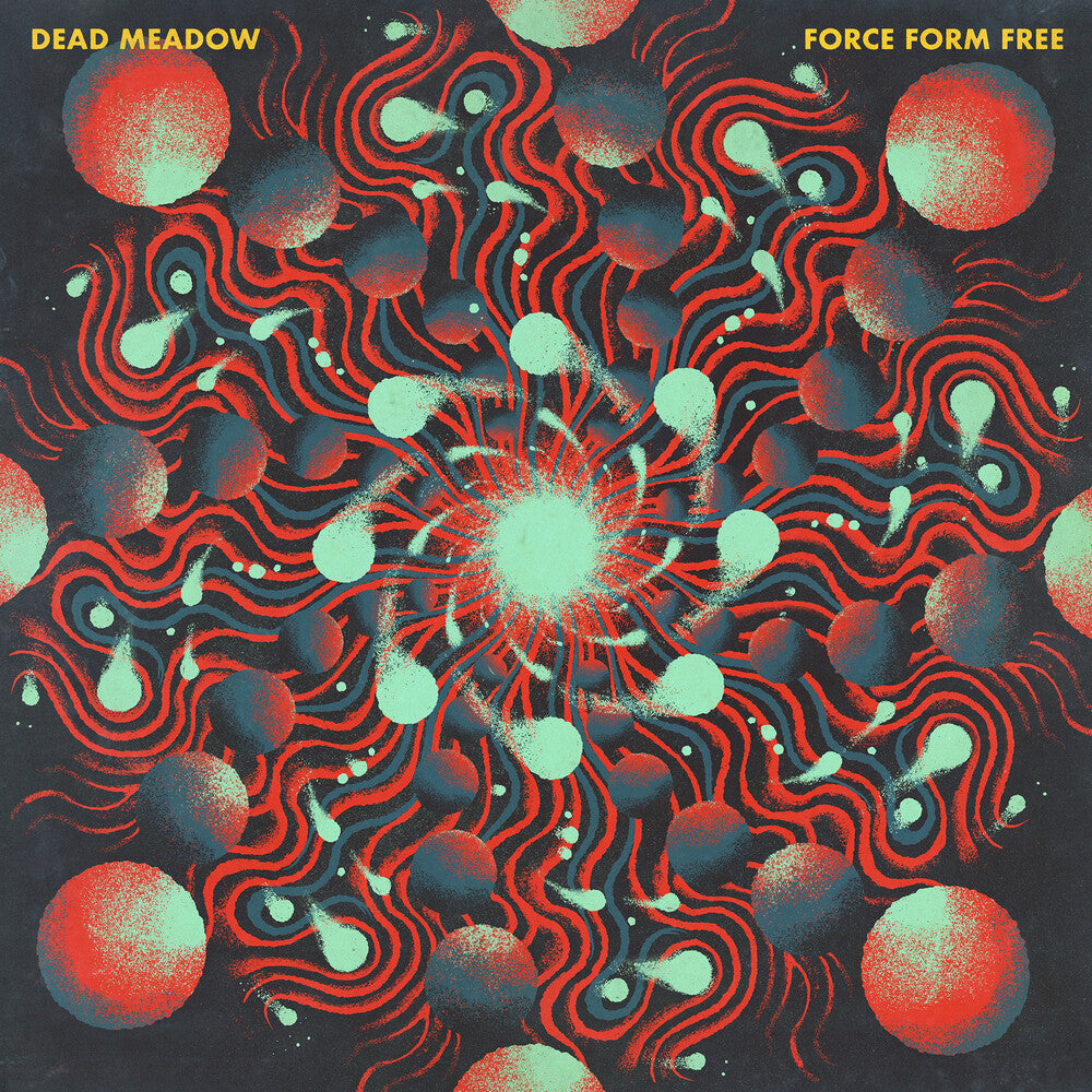 Dead Meadow - Force Form Free [CD]
