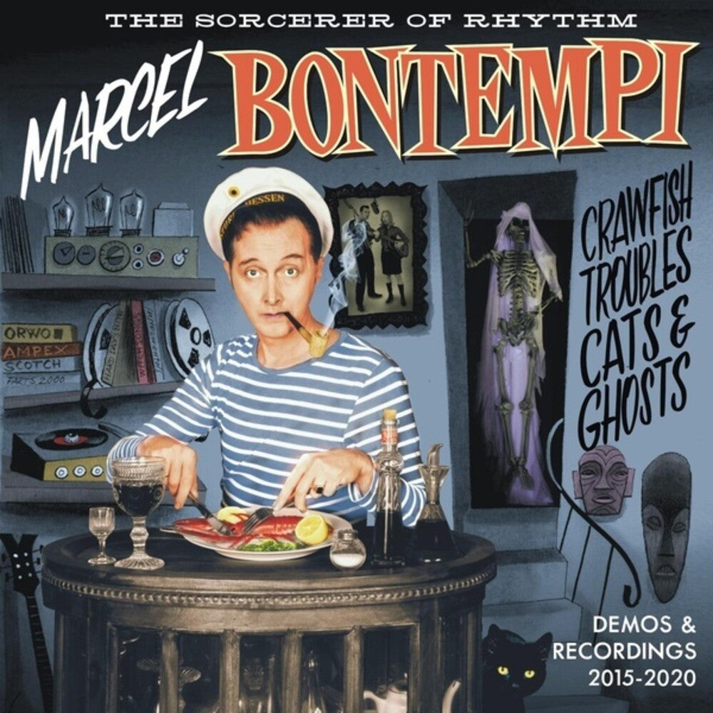 Marcel Bontempi - Crawfish, Troubles, Cats And Ghosts: Demos And Recordings 2015-2020 [CD]