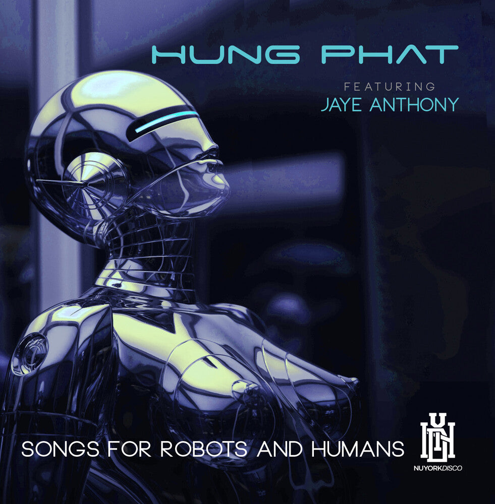 Hung Phat  Featuring Anthony, Jaye - Songs For Robots And Humans (Mod) Music CD