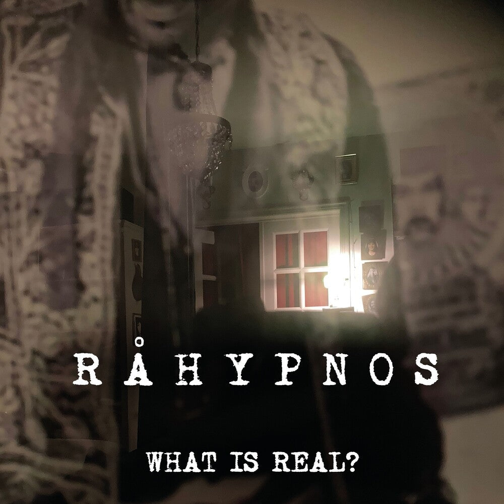 Råhypnos - What Is Real? Music CD