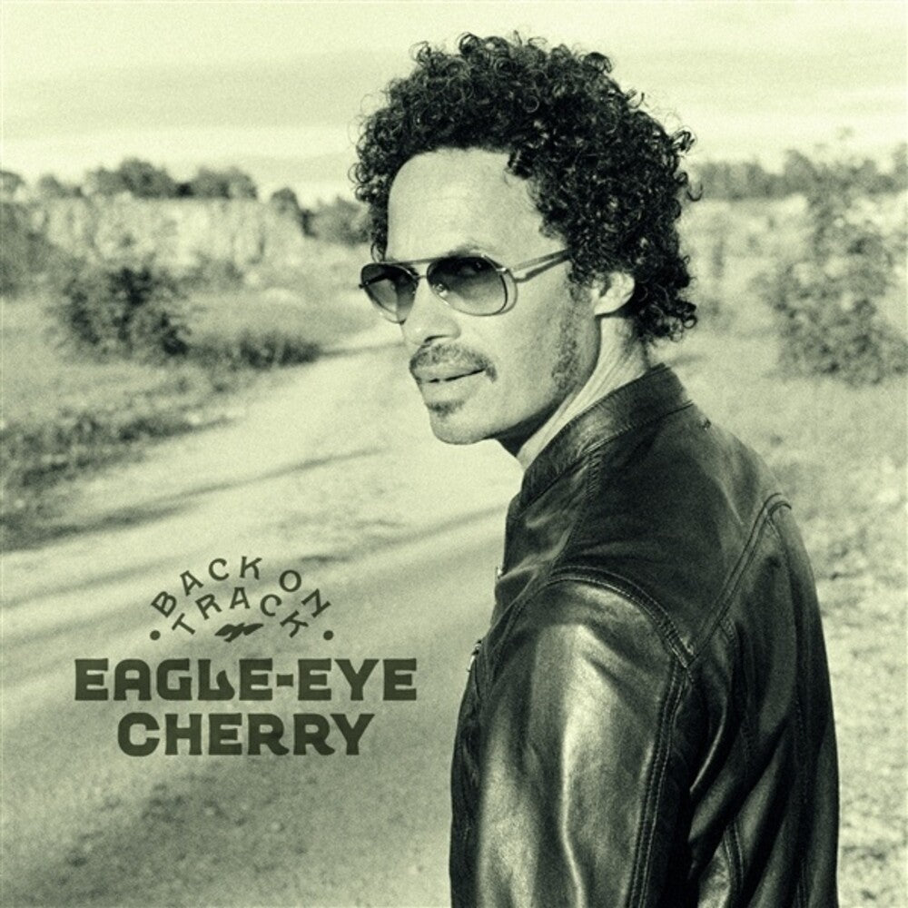 EAGLE-EYE CHERRY - Back On Track [CD]