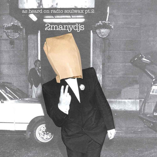 As Heard On Radio Soulwax Pt. 2 [CD]
